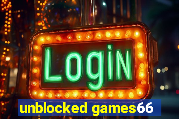 unblocked games66